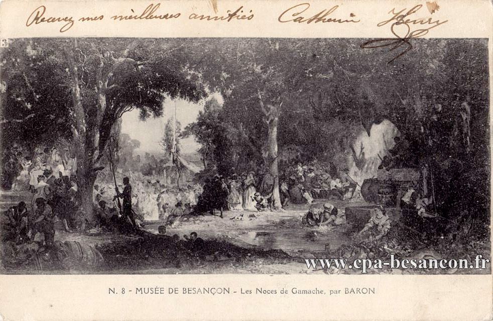 N. 8 - MUSÉE DE BESANÇON - Les Noces de Gamache, par BARON